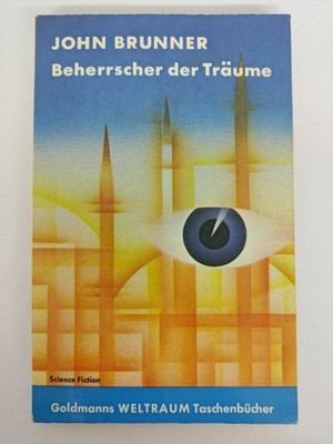 John Brunner - Beherrscher der Träume - Taschenbuch 1966 - Goldmann SF | K245-17