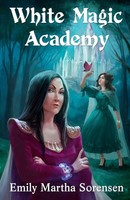 Emily Martha Sorensen | White Magic Academy | Taschenbuch | Englisch (2019)
