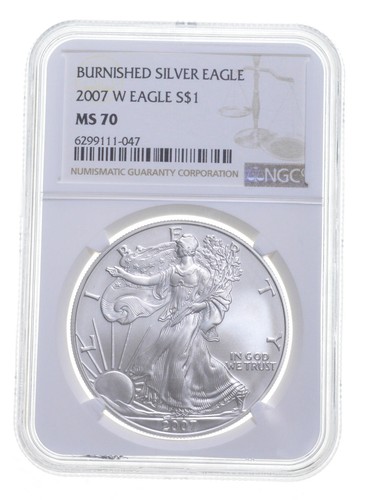 2007-W BURNISHED SILVER EAGLE MS70 NGC CLASSIC BROWN LABEL *9487
