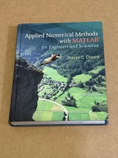 Applied Numerical Methods W/MATLAB : For Engineers and Scientists by Steven...