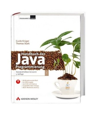 Handbuch der Java-Programmierung: Standard Edition Version 6: Standard Edition V