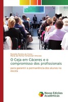 Ronaldo Pereira Da Costa (U. A.) | O Ceja Em CáCeres E O Compromisso Dos...