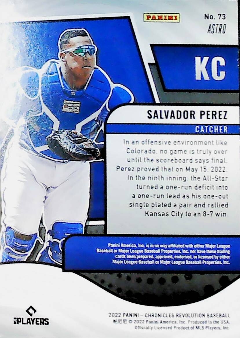 2022 PANINI CHRONICLES REVOLUTION ASTRO #73 SALVADOR PEREZ ROYALS