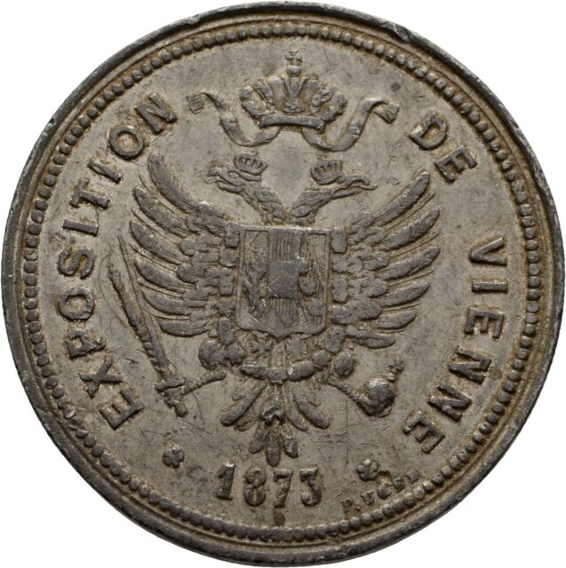 Weltasusstellung Wien 1873 40 mm/ 19 7 g #MZO85 JV6314 Weltasusstellung Wien 1873 40 mm/ 19 7 g #MZO85 JV6314