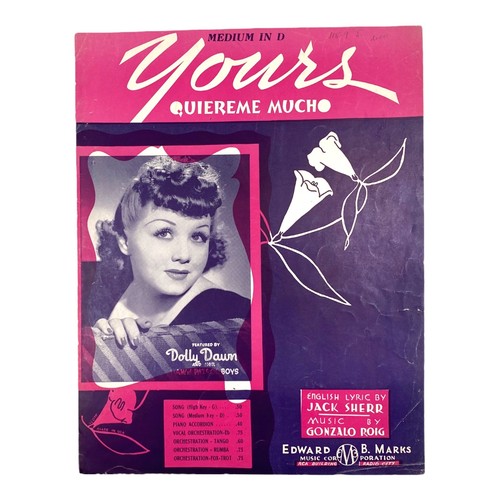 1932 Yours (Quiereme Mucho)  Dolly Dawn Photo - Latin / Cuban Sheet Music