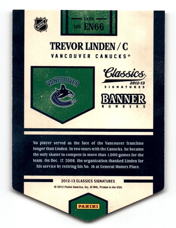 Trevor Linden 2012-13 Panini Classics Signatures Banner Numbers #EN66 Vancouver - Image 2 of 2