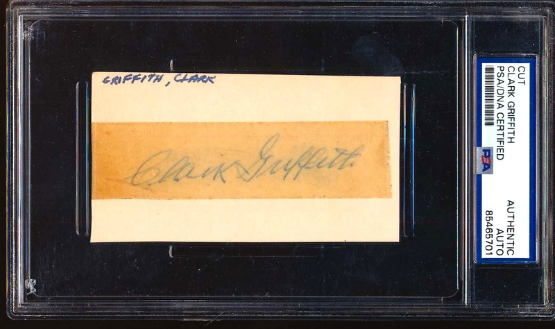 Clark Griffith Signed Auto Index Card Cut PSA/DNA Authentic Encapsulation PR26