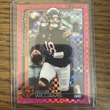 2025 Topps Chrome - Caleb Williams #52 Hot Pink X-Fractor