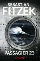 Fitzek, Sebastian/Passagier 23 Sebastian Fitzek
