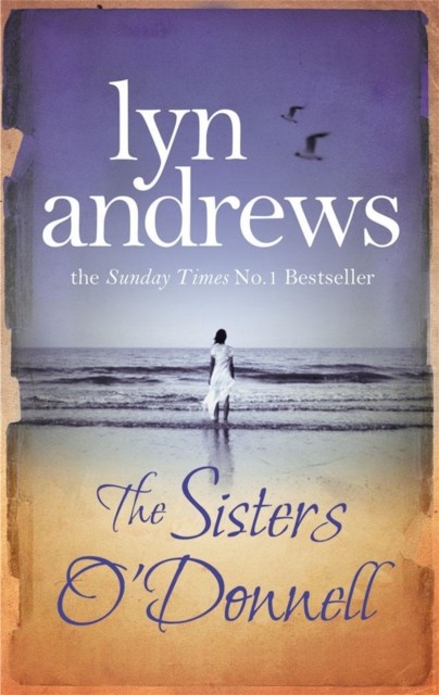 The Sisters O'Donnell by Lyn Andrews (Paperback Book)
