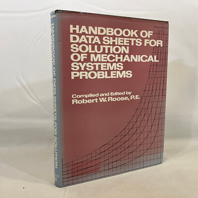 Handbook of Data Sheets for Solution of Mechanical Systems Problems 1984 HCDJ