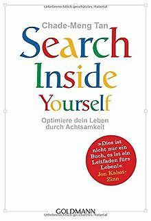 Search Inside Yourself: Optimiere dein Leben durch Achts... | Buch | Zustand gut - Bild 1 von 1