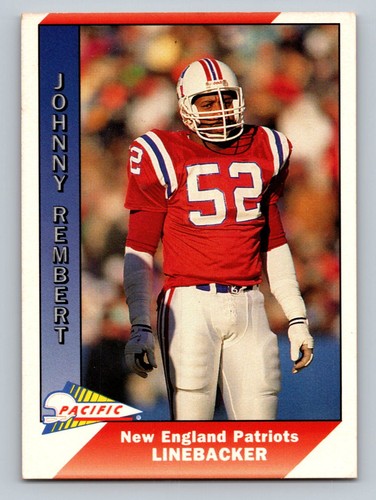 Johnny Rembert 1991 Pacific #312 New England Patriots | eBay