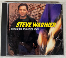Steve Wariner - Burnin' The Roadhouse Down (CD)