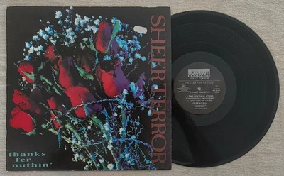 SHEER TERROR – Thanks Fer Nuthin (1992) Vinyl / LP / black / Blackout Records - Bild 1 von 4