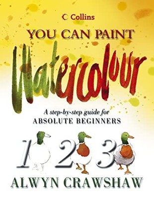 Watercolour: A step-by-step guide f..., Crawshaw, Alwyn