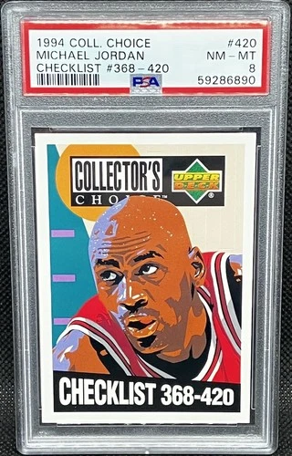 1994 Collector's Choice Michael Jordan Checklist #368-420 | PSA 8 | Card No. 420