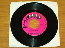 SOUL 45 RPM - BOBBY POWELL - WHIT 6909 - "LOVE MAN" + "INTO MY OWN THING"