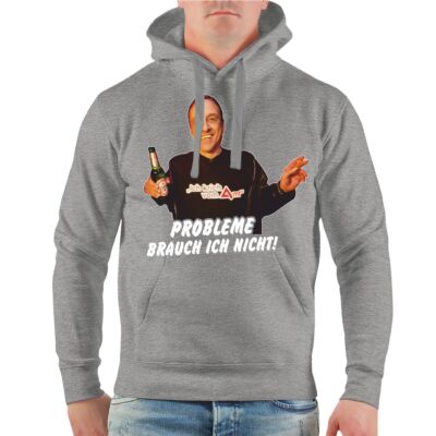 Herren Kapuzenpullover Probleme brauch ich nicht Arno Dübel hartz bürgergeld