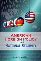 Paul R. Viotti | American Foreign Policy And National Security | Taschenbuch