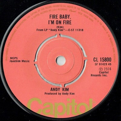 Andy Kim - Fire Baby, I'm On Fire (7'', Single)