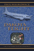 Paul Wa Kowicz | Dakota Flight | Taschenbuch | Englisch (2014) | iUniverse