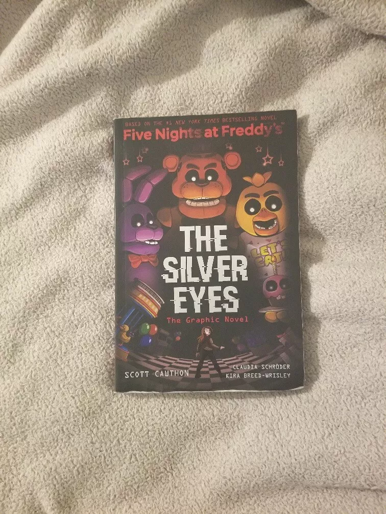 The Silver Eyes (Five Nights at Freddy's Graphic Novel #1) (Five