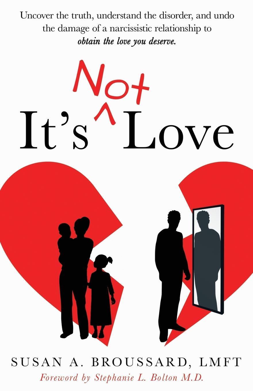 Thumbnail - It's Not Love Susan A Broussard Taschenbuch Paperback Englisch 2019