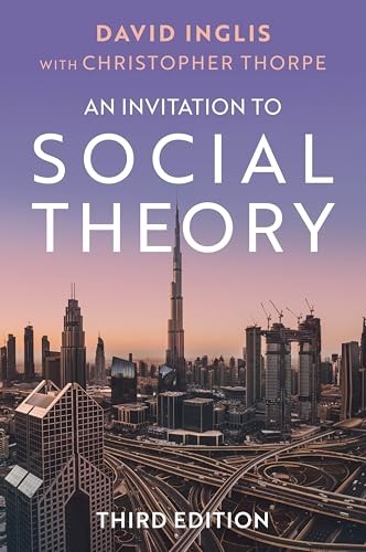 An Invitation to Social Theory by David  Inglis (Paperback Book) - Image 6