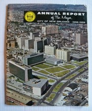 Mayor's Annual Report City of New Orleans 1958-1959 Personal Copy of Fire Chief!
