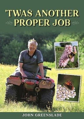 'Twas Another Proper Job,John Greenslade