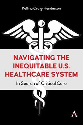 Navigating the Inequitable - Hardcover, by Craig-Henderson Kellina - Very Good
