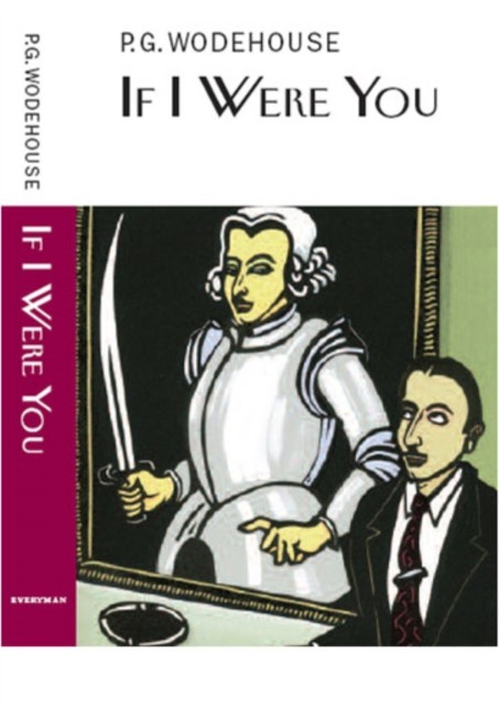 If I Were You by P.G. Wodehouse (Hardback Book)