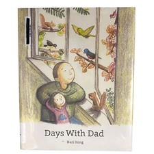 Days with Dad Hardcover Nari Hong Wheelchair Mobility Disability Family Korean