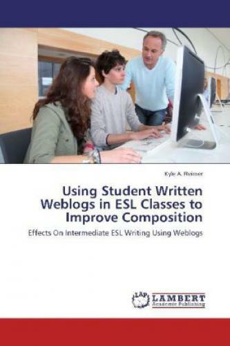 Thumbnail - Using Student Written Weblogs In Esl Classes To Improve Composition