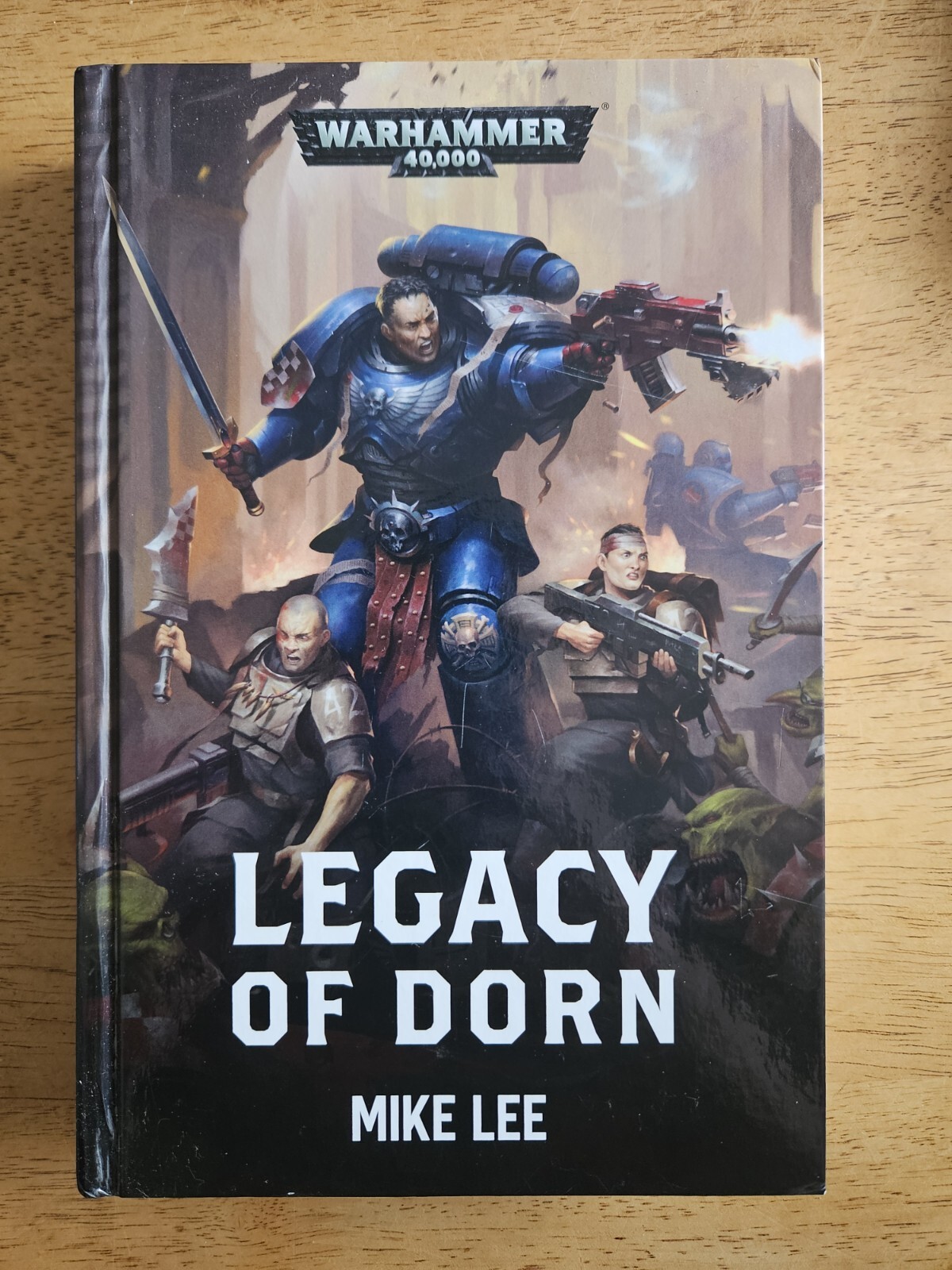 Warhammer 40k Legacy of Dorn Hardcover 1st Edition 2018 Black Library