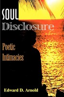 Edward D. Arnold | Soul Disclosure | Taschenbuch | Englisch (2001) | iUniverse