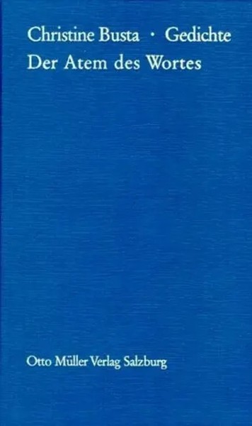 Der Atem Des Wortes | Aus Dem Nachlass | Christine Busta | Deutsch | Buch | 2001-image