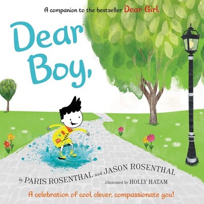 Dear Boy: An Empowering Story About Kindness, Feelings, and Courage for Chil...