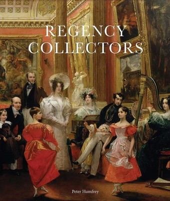 Regency Collectors | Peter Humfrey | Englisch | Buch | 2025 | EAN 9781915401175