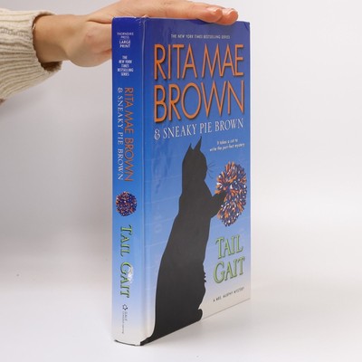 Mrs. Murphy Mystery: Tail Gait  |  Rita Mae Brown