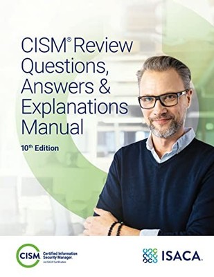 語学・辞書・学習参考書 CISM Review QAE 10th english CISM Review Questions, Answers & Explanations Manual 10th Edition