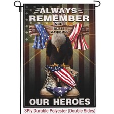 Memorial Day Patriotic 12"x18" Always Remember Our Heroes Garden flag 12x18