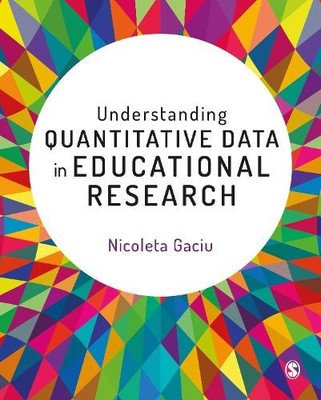 Understanding Quantitative Data in Ed... by Gaciu, Nicoleta Paperback / softback