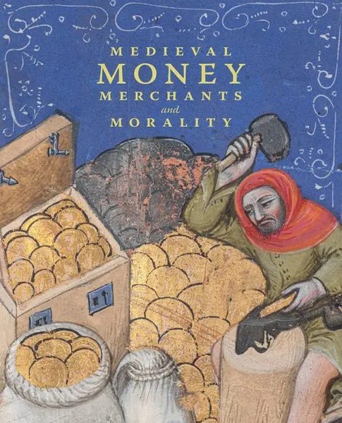 Medieval Money, Merchants, And Morality | Diane Wolfthal | Englisch | Buch-image