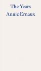The Years by Annie Ernaux (Paperback Book)
