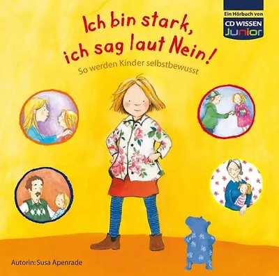 CD WISSEN Junior - Ich bin stark, ich sag laut Nein!