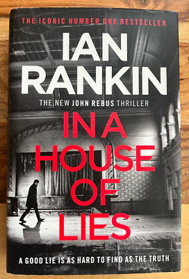 SIGNED, In a House of Lies by Ian Rankin (Hardback-2018)