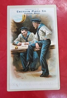 Circa 1900 ANTIQUE EMERSON PIANO CO. BOSTON, Mass MERCHANTS TRADE CARD (Sailors)
