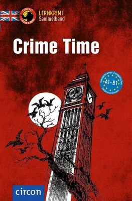 Crime Time. Englisch A1-B1 | Caroline Simpson (u. a.) | Taschenbuch | 384 S.
